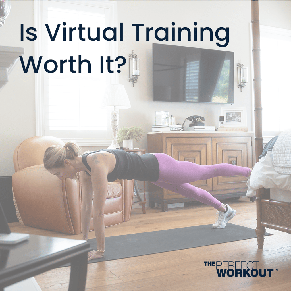 Is Virtual Personal Training Worth it? - The Perfect Workout®