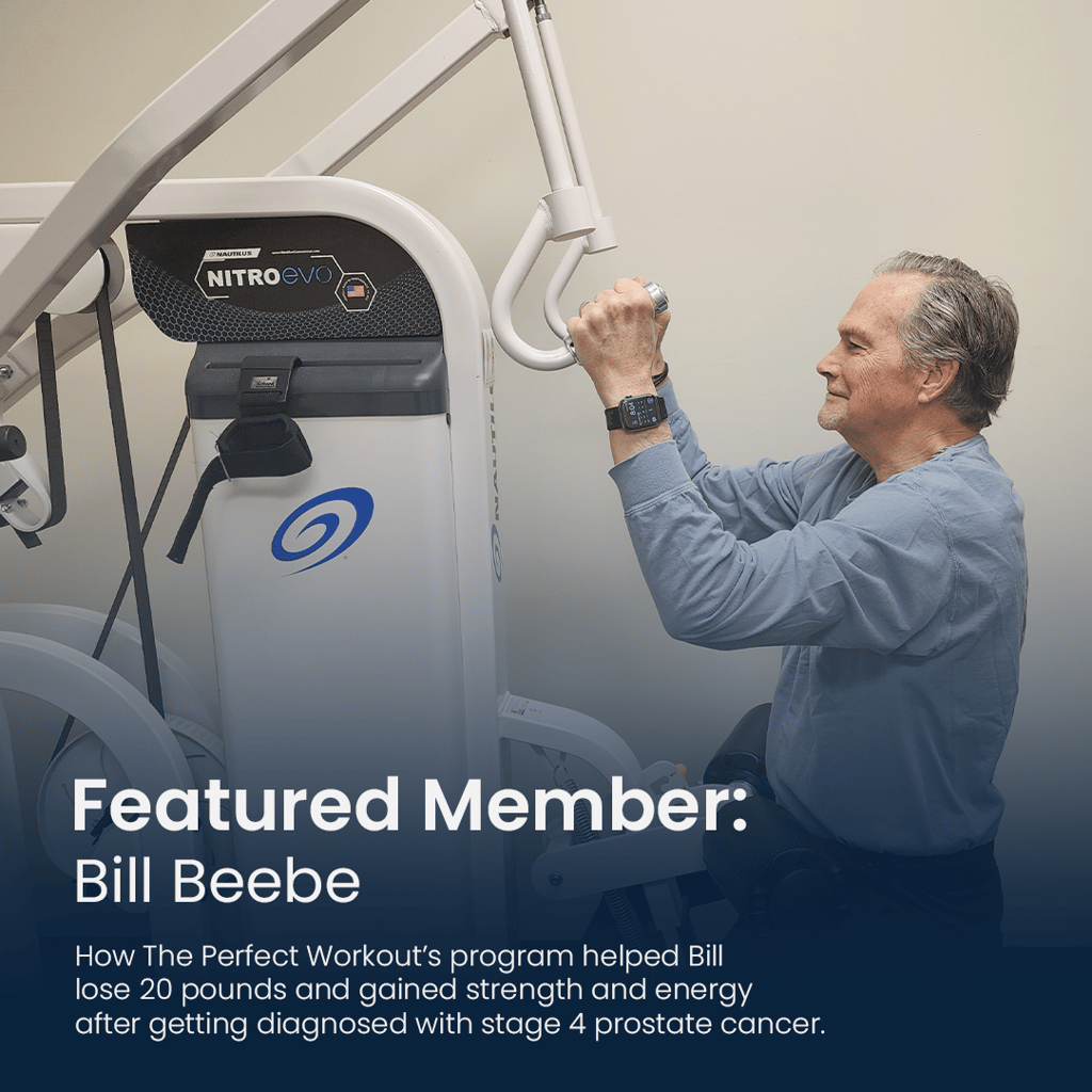 The Perfect Workout Featured Member Bill Beebe