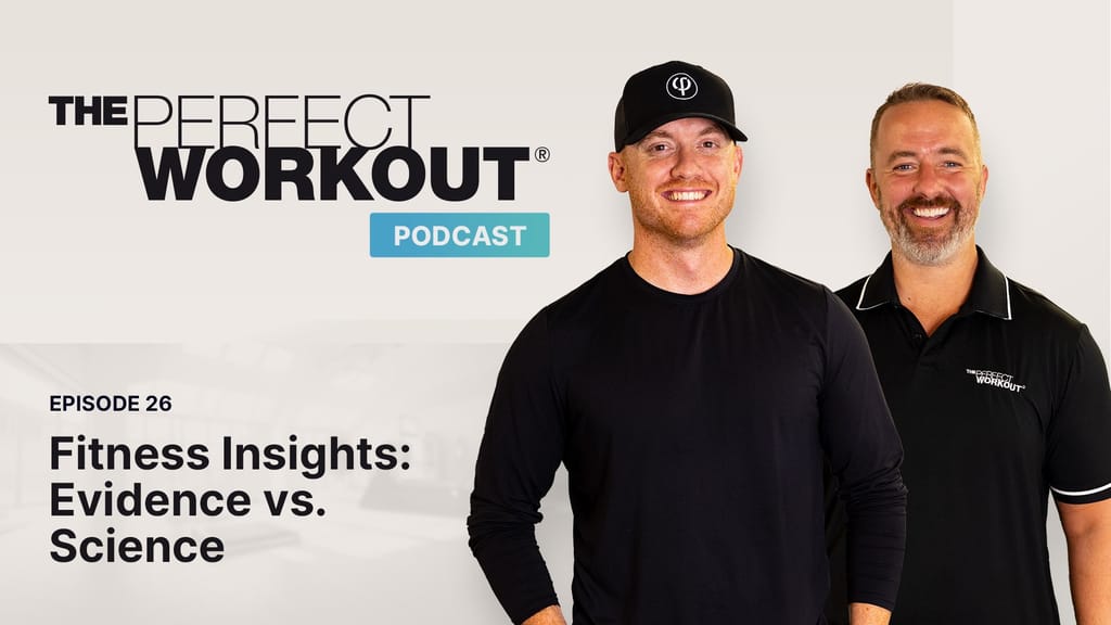 The Perfect Workout Podcast - Episode 26
