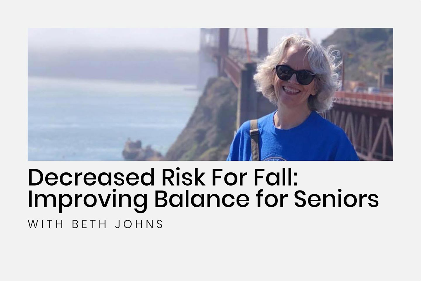 Decreased Risk For Fall: Improving Balance for Seniors