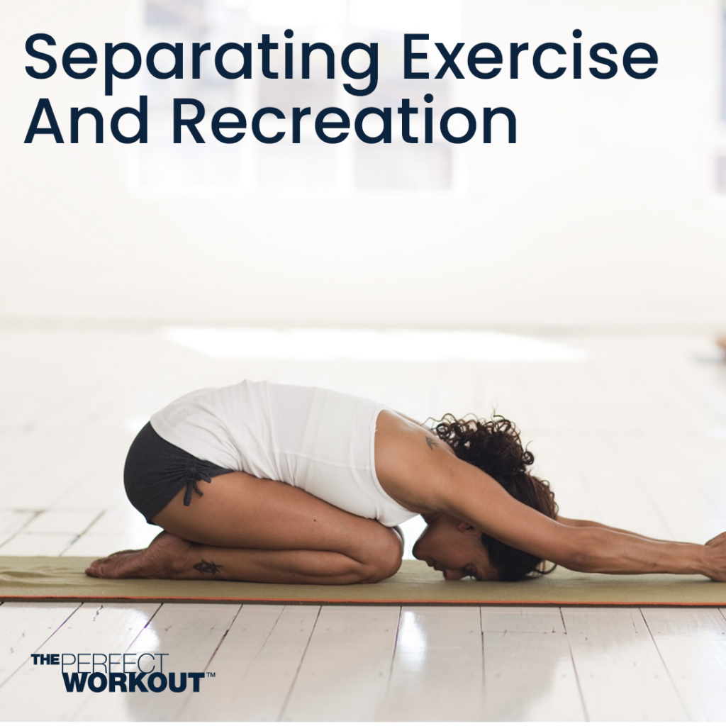 Separating Exercise and Recreation Featured Image
