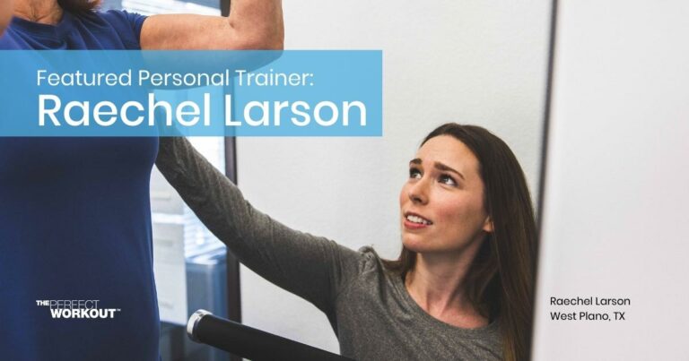 Raechel Larson - Personal Training in West Plano
