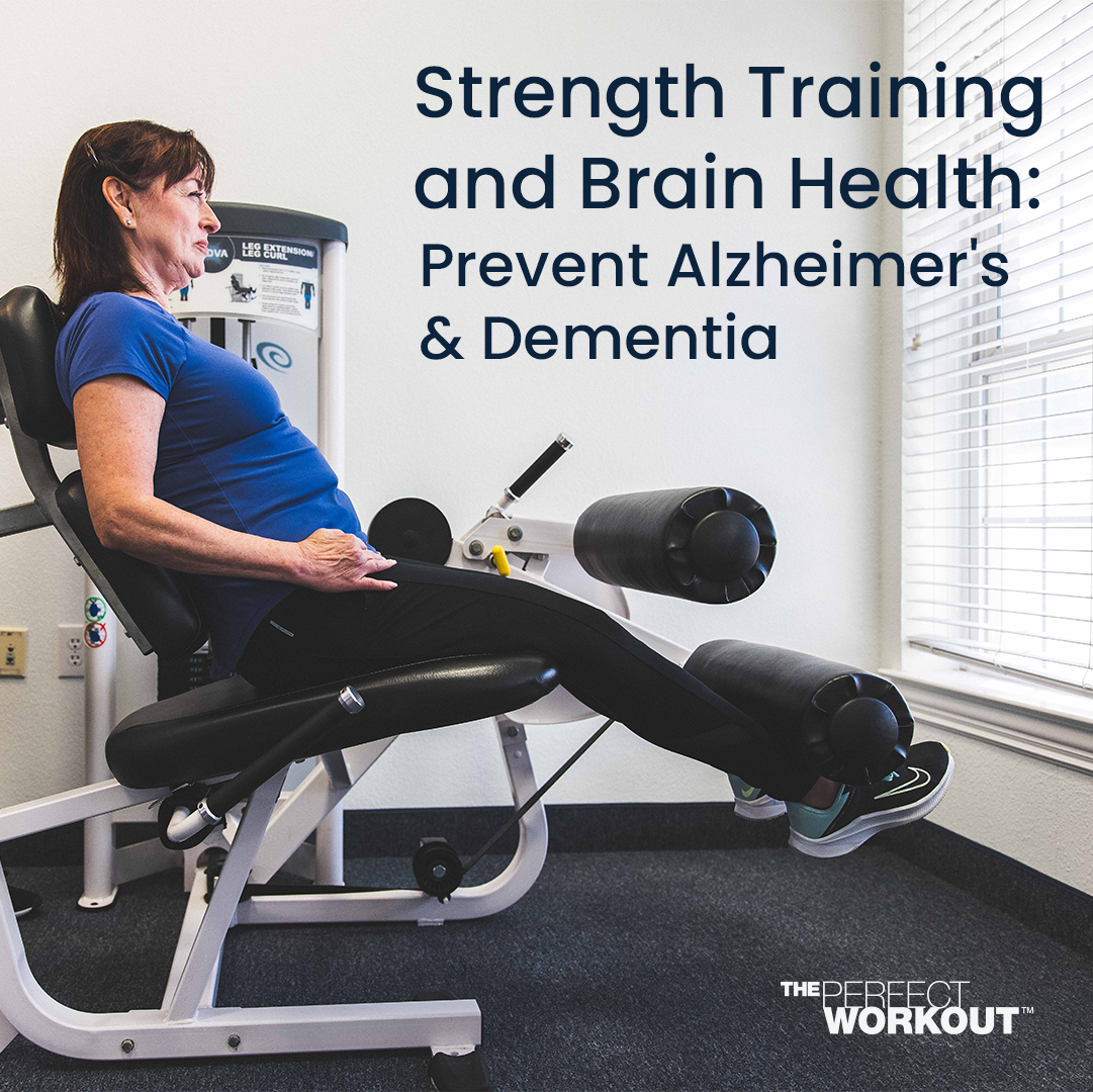 Strength Training and Brain Health Prevent Alzheimer's & Dementia The Perfect Workout